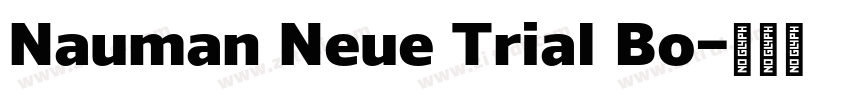 Nauman Neue Trial Bo字体转换